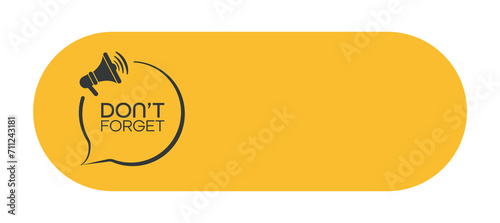 Don't forget sign on white background	