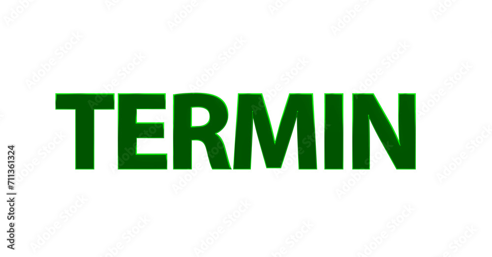 Termin - grüne plakative 3D-Schrift, Treffen, Meeting, Buchung, Arzttermin, Zeitslot, Planung, Online, Freisteller, Rendering
Termin - grüne plakative 3D-Schrift, Treffen, Meeting, Buchung, Arzttermin, Zeitslot, Planung, Online, Freisteller, Rendering