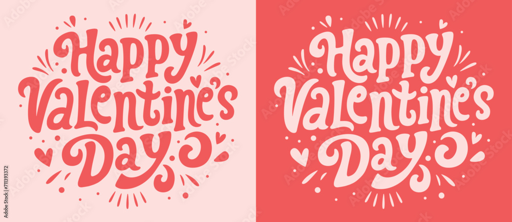 Happy Valentine's Day lettering card. Valentine pink and red quotes round badge. Groovy retro vintage hippie 70s 80s aesthetic message. Cute love hearts concept text shirt design and print vector. - obrazy, fototapety, plakaty 
