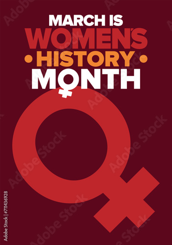 Women's History Month. Celebrated annual in March, to mark women’s contribution to history. Female symbol. Women's rights. Girl power in world. Poster, postcard, banner. Vector illustration