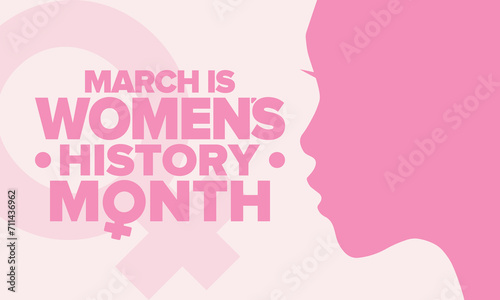 Women's History Month. Celebrated annual in March, to mark women’s contribution to history. Female symbol. Women's rights. Girl power in world. Poster, postcard, banner. Vector illustration © scoutori