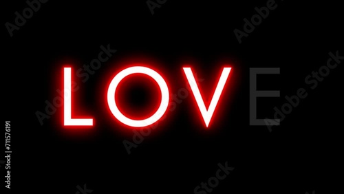 love text with animation neon lights on a black background photo