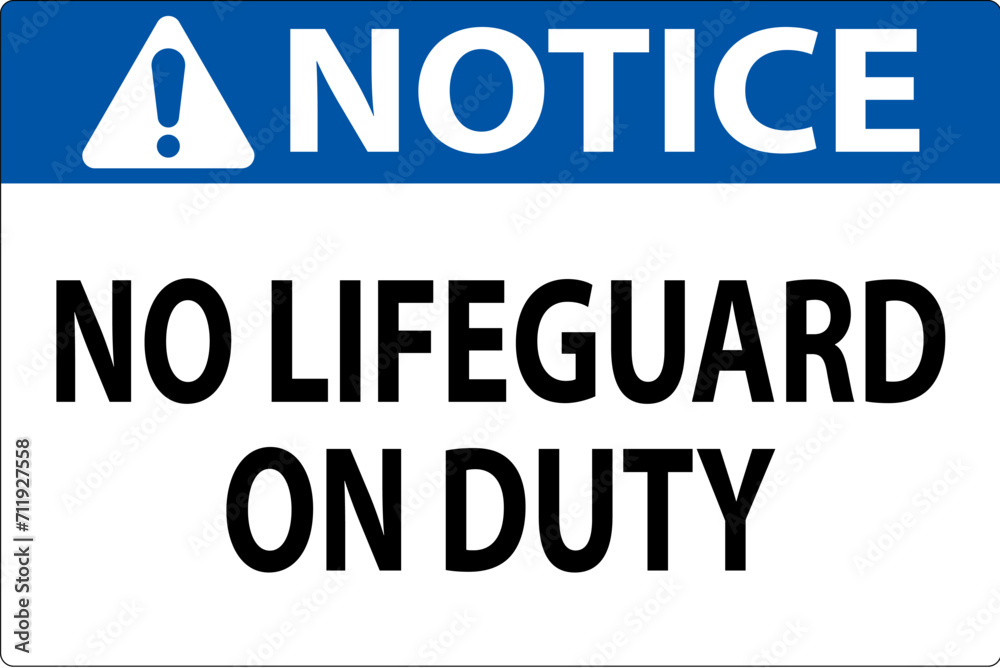 Obraz premium Pool Notice Sign No Lifeguard On Duty