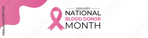 National blood donor month concept poster design. Blood Donor month observed each year during January. suit for banner, cover, card, website, flyer, brochure, social media post, vector illustration