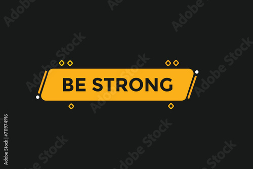 new website, click button learn be strong, level, sign, speech, bubble banner 