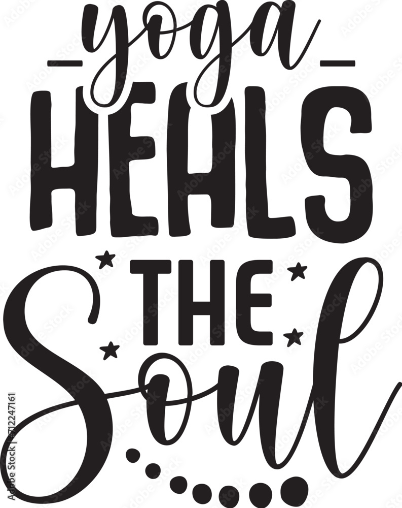 Yoga Heals the Soul Yoga Heals the Soul
