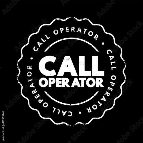 Call Operator text stamp, concept background