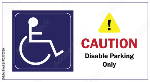 Disable Parking Only Sticker Caution Vector Blue and White Disable Symbol Illustration Handicap Wheelchair Icon