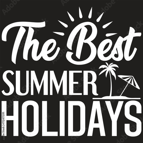 The Best Summer Holidays