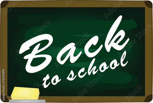 Back to school on green school board. vector illustration