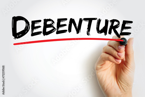 Debenture is a type of long-term business debt not secured by any collateral, text concept background photo