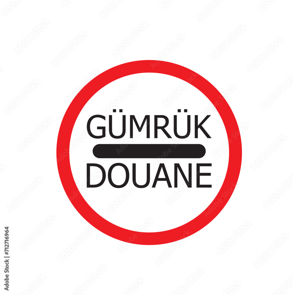 customs (passing without stopping is prohibited) customs (passing without stopping is prohibited)