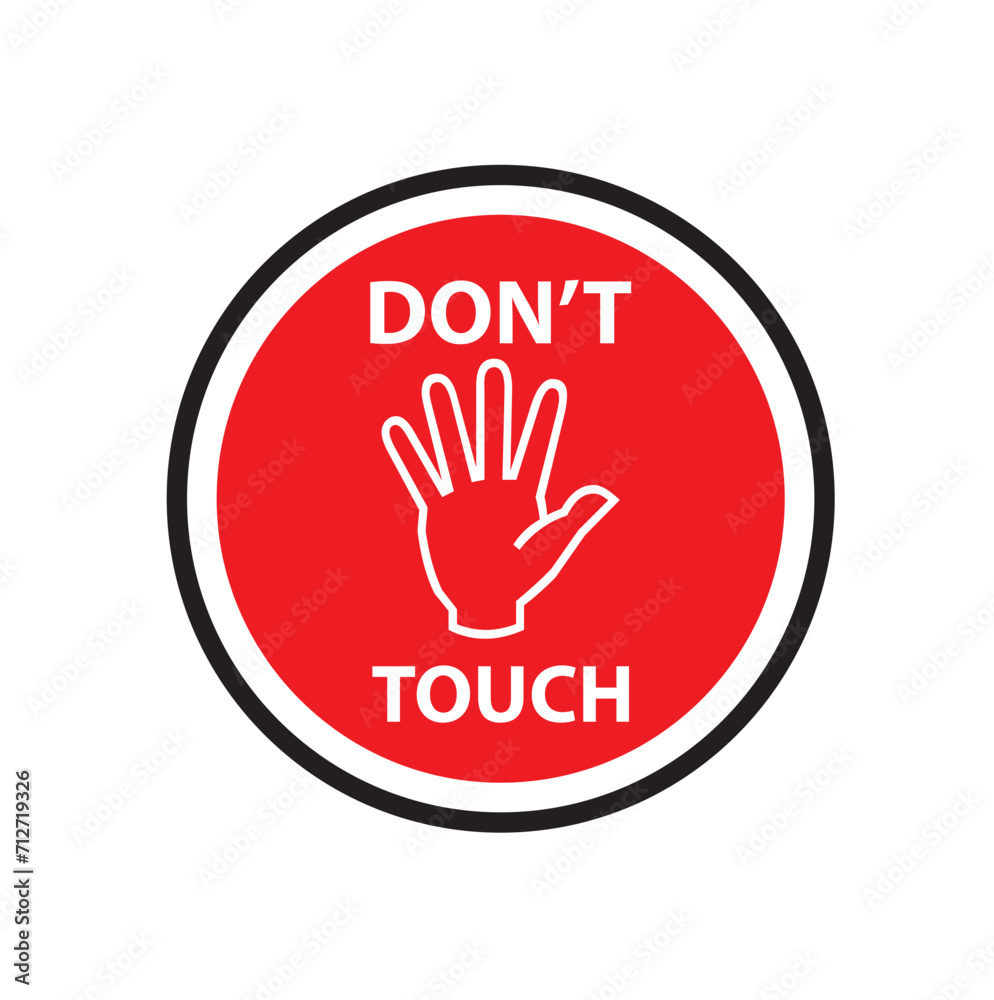 don't touch sign on white background , vector icon don't touch sign on white background , vector icon