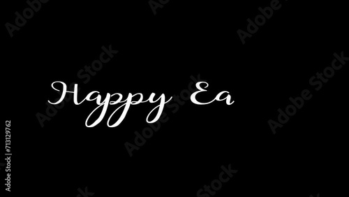 Happy Easter. Calligraphic greeting text animation with handwriting effect. 30fps, alpha channel