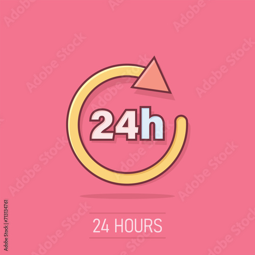 24 hours clock sign icon in comic style. Twenty four hour open vector cartoon illustration on isolated background. Timetable business concept splash effect.
