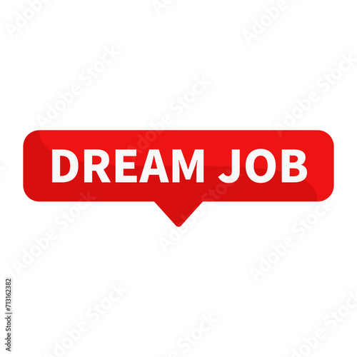 Dream Job Red Rectangle Shape For Work Promotion Business Marketing Social Media Information Announcement 