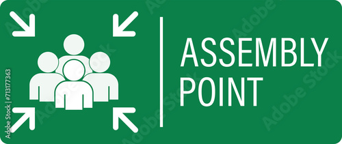 Isolated square green sign group of people gather for assembly point emergency zone signage photo