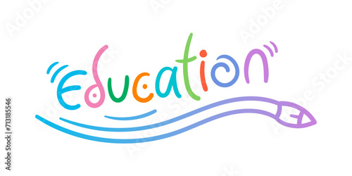 colorful education word on white background. pencil and education concept