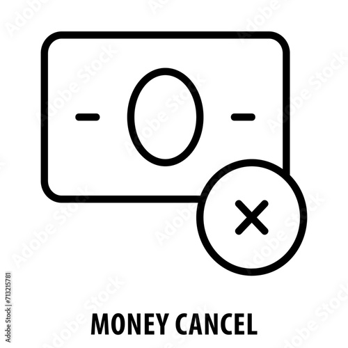 Money Cancel, icon, Money Cancel, Cancel Payment, Revoke Transaction, Money Cancellation, Cancel Icon, Transaction Void, Reversal, Cancel Payment