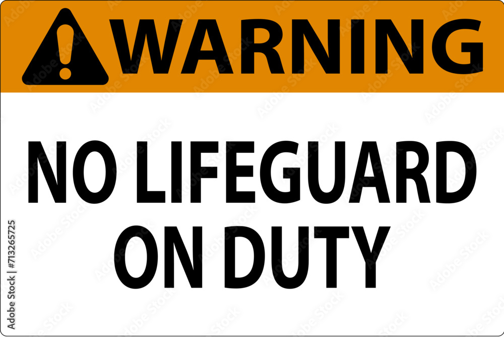 Pool Warning Sign No Lifeguard On Duty Pool Warning Sign No Lifeguard On Duty