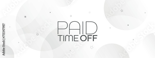 paid time off text on white background