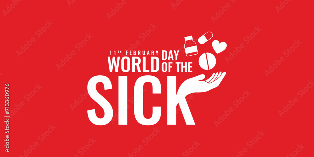 The World Day of the Sick is an awareness day, or observance, in the Catholic Church intended for "prayer and sharing, of offering one's suffering for the good of the Church and of reminding everyone - obrazy, fototapety, plakaty 