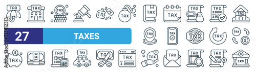 Fotografia set of 27 outline web taxes icons such as umbrella, collector, coin, calendar, smarphone, money, tax payment, irs vector thin line icons for web design, mobile app