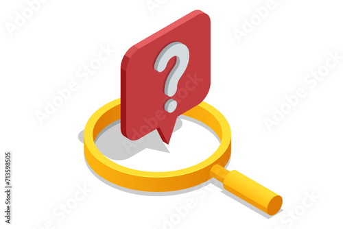 Isometric Question Marks, Message box with question, Chatbot technology, AI chat bot based on artificial intelligence. Magnifying glass.