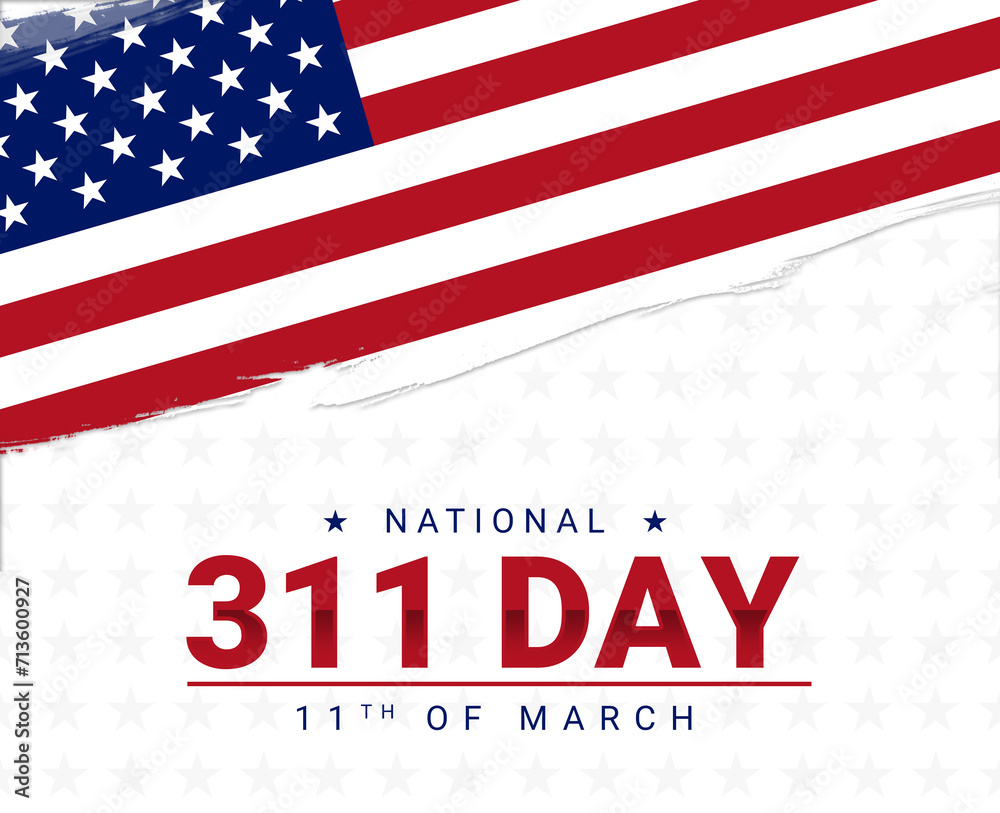 National 311 Day with American flag in brush stroke. March 11th. Annual reminder that 311 is a resource for communities around the country to connect with their city and non-emergency services National 311 Day with American flag in brush stroke. March 11th. Annual reminder that 311 is a resource for communities around the country to connect with their city and non-emergency services