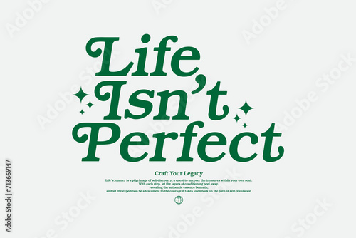 Urban Streetwear Aesthetic typography quotes vector graphic design	