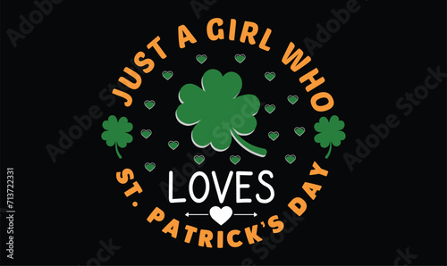 Just a girl who Loves T-Shirt Design