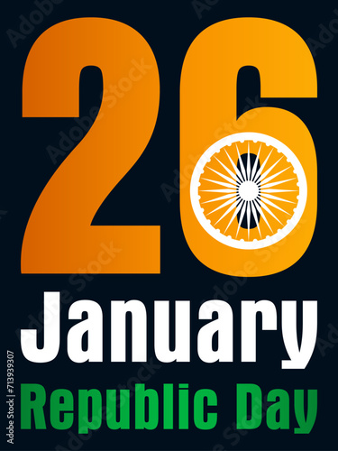 Embrace the Spirit of Unity: Vibrant Republic Day Vector Art, Immerse in the patriotic fervor with our Republic Day vector art The bold 26 January text, beautifully intertwined with the Ashoka Chakra
