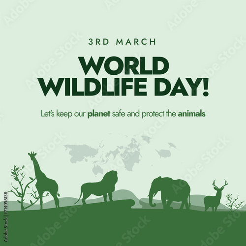 World Wild life Day. March 3rd World Wildlife day celebration banner with  silhouette wild animals and world map at the background. Conceptual banner and post to celebrate World wildlife day.  