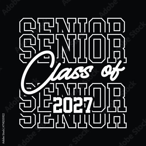 Senior class of 2027 text vector 