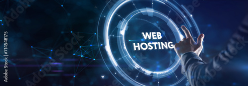 Web Hosting. The activity of providing storage space and access for websites. Business, modern technology, internet and networking concept. photo