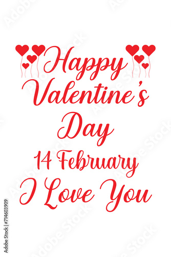 HAPPY VALENTINE'S DAY 14 FEBRUARY T SHIRT DESIGN