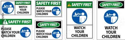 Pool Safety First Sign, Watch your Children with Man Watching