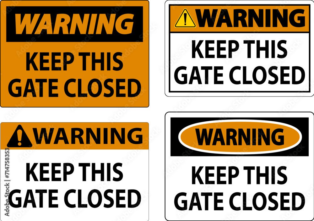 Warning Sign Keep This Gate Closed