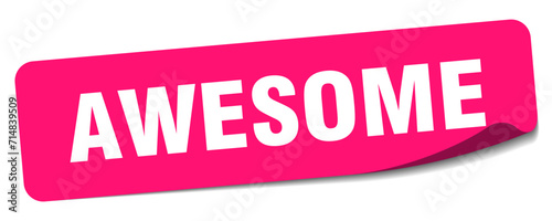 awesome sticker. awesome label