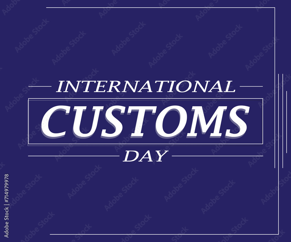 International Customs Day [vector illustration]