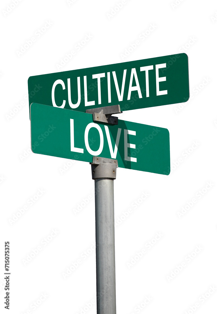 Fototapeta premium Cultivate love sign
