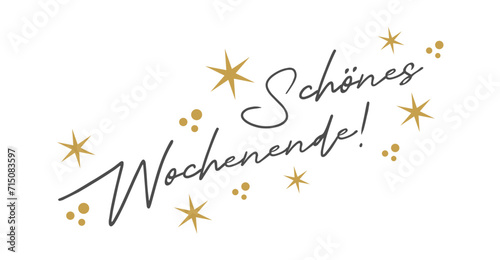 Schönes Wochenende! Deutscher Text und Schriftzug Kalligraphie als Hintergrund Banner