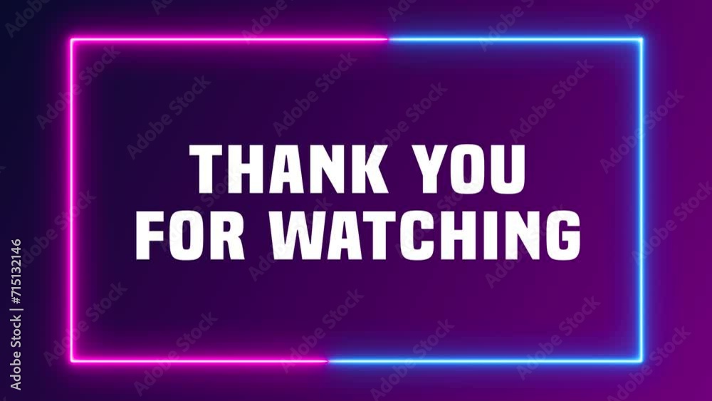 Motion Graphics End Screen with neon lines glowing around and thank you for watching text title for your channel or social media content