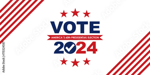 Vote 2024, USA 60th Presidential Election