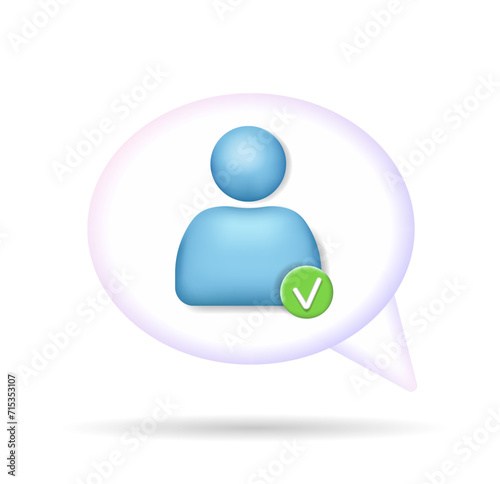 3D user verification icon. Verification of the user's identity or profile. Vector illustration