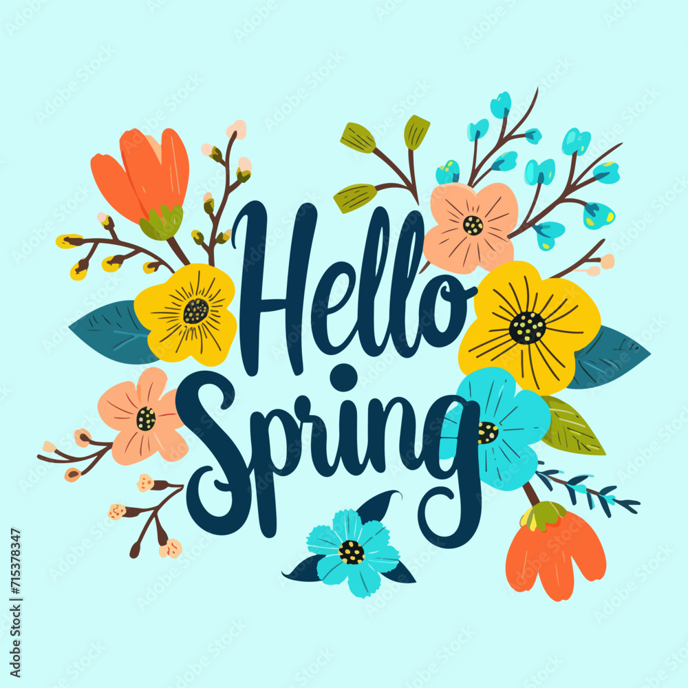 Hello spring lettering with flowers and leaves. Hand drawn vector illustration.