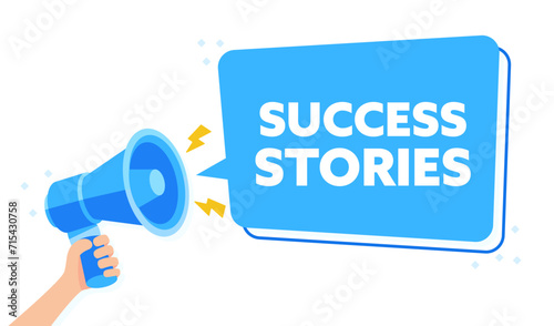 Inspirational Blue Megaphone Broadcast Illustration for SUCCESS STORIES with Hand Holding Sign