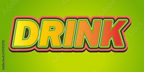 Drink  style editable text effect template
