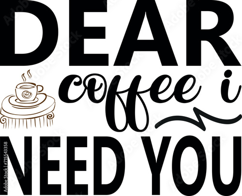 Canvastavla Dear coffee I need you