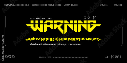 Warning - retro pixel font in 80s 90s style. Cyberpunk font type. Vector futuristic digital typography and in 8-Bit. Sci-Fi Font Alphabet in retro video game style